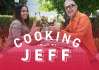 Cooking with Jeff1